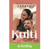 E-kniha Kulti - Mariana Zapata E-kniha Kulti - Mariana Zapata