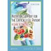 Nutrition Support for the Critically Ill Patient (Ph. D. Cresci)(Brožovaná) Nutrition Support for the Critically Ill Patient (Ph. D. Cresci)(Brožovaná)