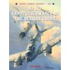He 111 Kampfgeschwader on the Russian Front (John Weal)(Brožovaná) He 111 Kampfgeschwader on the Russian Front (John Weal)(Brožovaná)