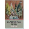 C.K. Pionýrské vojsko - 9. část - Zdeněk Holub