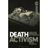 Death Activism - Professor Patricia MacCormack Death Activism - Professor Patricia MacCormack