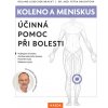 Koleno a meniskus Koleno a meniskus
