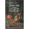 Deadly Risk (Mentink Dana)