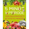 5 minút v prírode - Kolektív 5 minút v prírode - Kolektív