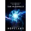 Hopeland - Ian Mcdonald Hopeland - Ian Mcdonald