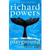Playground - Richard Powers Playground - Richard Powers