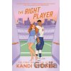 The Right Player - Kandi Steiner The Right Player - Kandi Steiner
