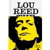 Lou Reed: The King of New York Hermes Will Lou Reed: The King of New York Hermes Will
