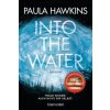 Into the Water - Traue keinem. Auch nicht dir selbst. (Paula Hawkins,Christoph Göhler)(Brožovaná) Into the Water - Traue keinem. Auch nicht dir selbst. (Paula Hawkins,Christoph Göhler)(Brožovaná)