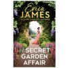 Secret Garden Affair (Erica James)(Brožovaná) Secret Garden Affair (Erica James)(Brožovaná)