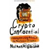 Crypto Confidential - Nathaniel Eliason Crypto Confidential - Nathaniel Eliason