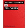 Advanced Python for Biologists Advanced Python for Biologists
