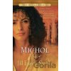 Michol - Jill Eileen Smith Michol - Jill Eileen Smith