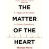 Matter of the Heart (Thomas Morris)(Brožovaná) Matter of the Heart (Thomas Morris)(Brožovaná)