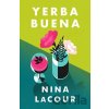 Yerba Buena - Nina LaCour Yerba Buena - Nina LaCour