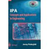 IPA - Concepts and Applications in Engineering (Jerzy Pokojski)(Pevná) IPA - Concepts and Applications in Engineering (Jerzy Pokojski)(Pevná)