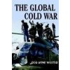 The Global Cold War - Odd Arne Westad The Global Cold War - Odd Arne Westad