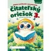 Čitateľský oriešok 3 PZ - Kolektív Čitateľský oriešok 3 PZ - Kolektív