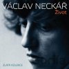 Václav Neckář: Život - Václav Neckář Václav Neckář: Život - Václav Neckář