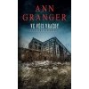 Ve věci vraždy - Ann Granger Ve věci vraždy - Ann Granger