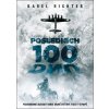Posledních 100 dnů - Karel Richter Posledních 100 dnů - Karel Richter
