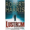 Lustrum - Robert Harris Lustrum - Robert Harris