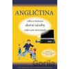 Angličtina - velká cvičebnice slovní zásoby nejen pro maturanty - Štěpánka Pařízková Angličtina - velká cvičebnice slovní zásoby nejen pro maturanty - Štěpánka Pařízková