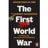 Adventures in Time: The First World War Adventures in Time: The First World War