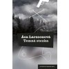 Temná stezka - Äsa Larssonová Temná stezka - Äsa Larssonová