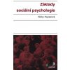 Základy sociální psychologie - Nicky Hayes - online doručenie Základy sociální psychologie - Nicky Hayes - online doručenie