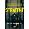 Stratené - Jess Lourey Stratené - Jess Lourey