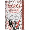 Škorica, chalani a moje druhé ja - Bach Dagmar Škorica, chalani a moje druhé ja - Bach Dagmar