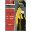 Autobiography of St. Therese of Lisieux (Saint Therese)(Brožovaná) Autobiography of St. Therese of Lisieux (Saint Therese)(Brožovaná)
