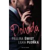 Dohoda - Paulina Świst, Lilka Płonka Dohoda - Paulina Świst, Lilka Płonka
