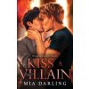 Kiss A Villain (Mia Darling)(Brožovaná) Kiss A Villain (Mia Darling)(Brožovaná)
