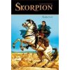 Škorpion - Stephen Desberg Škorpion - Stephen Desberg