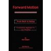 Forward Motion: From Bach to Bebop Forward Motion: From Bach to Bebop