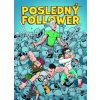 Posledný Follower
