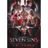Seven Sins (Thorn J.R. Thorn)(Pevná) Seven Sins (Thorn J.R. Thorn)(Pevná)
