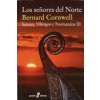 Los señores del Norte (BERNARD CORNWELL)(Brožovaná) Los señores del Norte (BERNARD CORNWELL)(Brožovaná)