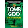 TOMB OF GOD - Victor Ghoshe TOMB OF GOD - Victor Ghoshe