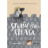 Strašidýlko Stráša - Alena Mornštajnová Strašidýlko Stráša - Alena Mornštajnová