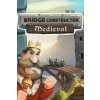 Bridge Constructor Medieval Bridge Constructor Medieval