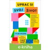 Uprac si svoj život - Tyler Moore