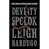 Deviaty spolok (Deviaty spolok 1) - Leigh Bardugo Deviaty spolok (Deviaty spolok 1) - Leigh Bardugo