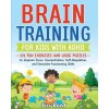 Brain Training for Kids with ADHD Brain Training for Kids with ADHD