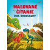 Dva dinosaury - Maľované čítanie Dva dinosaury - Maľované čítanie