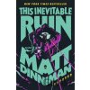 This Inevitable Ruin - Matt Dinniman This Inevitable Ruin - Matt Dinniman