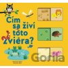 Čím sa živí toto zviera? - Stéphanie Babin, Kiko (ilustrácie) Čím sa živí toto zviera? - Stéphanie Babin, Kiko (ilustrácie)
