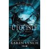 Nezdolná 2: Útočiště - Karen Lynch Nezdolná 2: Útočiště - Karen Lynch